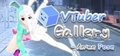 VTuber Gallery : Anime Pose