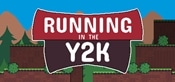 Running in the Y2K