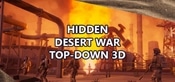 Hidden Desert War Top-Down 3D
