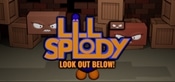 Lil Splody: Look Out Below!