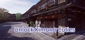 Unlock Kimono Cuties