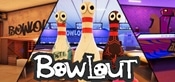 BOWLOUT Playtest