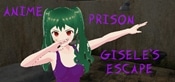 Anime Prison - Gisele's Escape