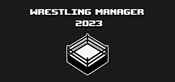 Wrestling Manager 2023
