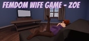 Femdom Wife Game - Zoe
