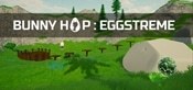 Bunny Hop : Eggstreme