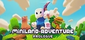 Miniland: Prologue Playtest