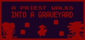 A Priest Walks Into a Graveyard
