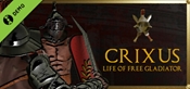 CRIXUS: Life of free Gladiator Demo