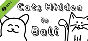 Cats Hidden in Bali Demo