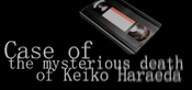 Case of the mysterious death of Keiko Haraeda