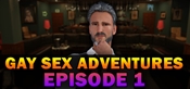 Gay Sex Adventures - Episode 1