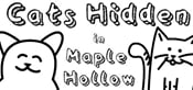 Cats Hidden in Maple Hollow 🍂