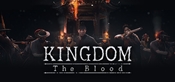Kingdom: The Blood Playtest