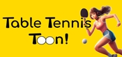 Table Tennis Toon! Playtest