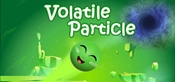 Volatile Particle