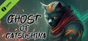 Ghost of Catsushina Demo