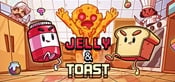 Jelly & Toast