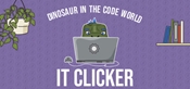 IT Clicker: Dinosaur in the Code World