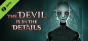 The Devil is in the Details Demo