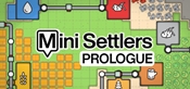 Mini Settlers: Prologue