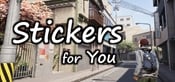Stickers for You