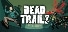 Dead TrailZ
