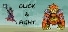 Click and fight