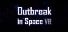 Outbreak in Space VR