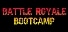 Battle Royale Bootcamp