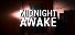 Midnight Awake