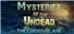 Mysteries of the Undead