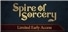 Spire of Sorcery Limited Early Access