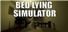 Bed Lying Simulator