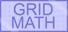 GridMath