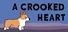 A Crooked Heart Game
