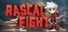 Rascal Fight | 捣蛋大作战
