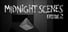 Midnight Scenes Episode 2 (Special Edition)