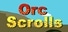 Orc Scrolls