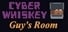 CyberWhiskey: Guy's Room