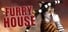Furry house
