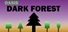 Oasis: Dark Forest