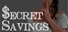 Secret Savings