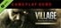 Resident Evil Village Gold Edition Gameplay Demo