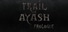 Trail of Ayash: Prologue