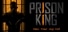 Prison King