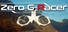 Zero-G-Racer : Drone FPV arcade game