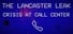 The Lancaster Leak - Crisis At Call Center