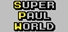 Super Paul World