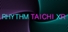 Rhythm Taichi XR